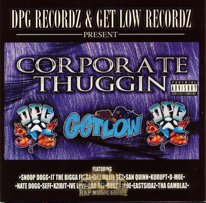 DPG Recordz & Get Low Recordz Present - Corporate Thuggin: CD